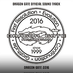 Dragongate Records Official Web Site Dragongate 16