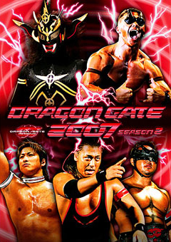 DRAGONGATE RECORDS official web site：DRAGONGATE 2007 season 2